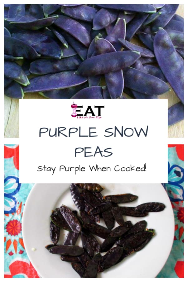 A collage of raw and cooked purple snow peas with the words "Purple Snow Peas Stay Purple When Cooked" over top.