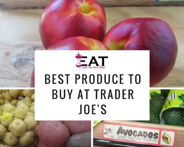 Best Produce to buy at Trader Joe's