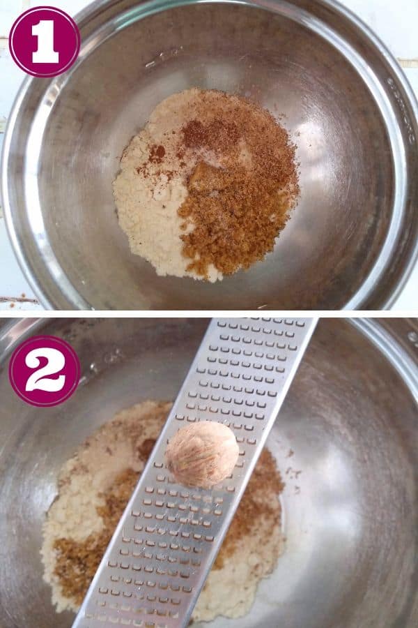 Grate nutmeg into the flour, sugar, and salt for the crumble topping