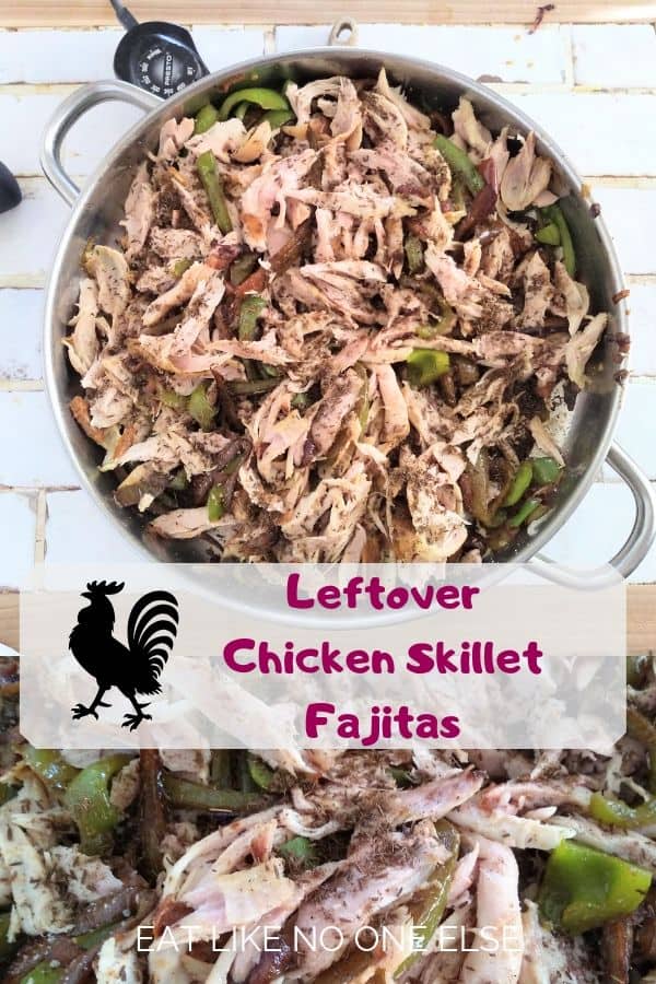 Leftover Chicken Fajitas in the Electric Skillet