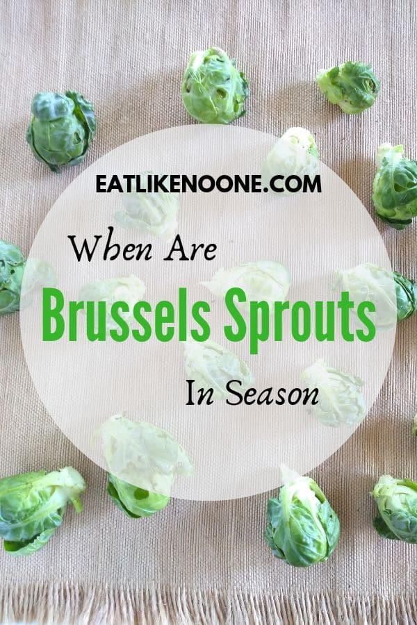 When are Brussels Sprouts in Season?