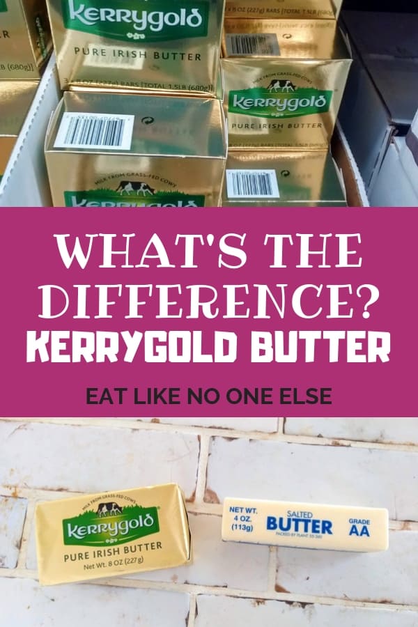 What Is The Difference Between Kerrygold Vs Regular Butter Eat Like No One Else