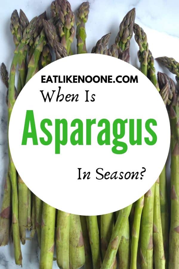 When is Asparagus in Season