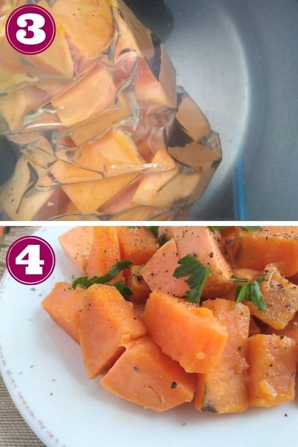 Step 3 shows the sweet potatoes inside a water tight bag inside of a hot water bath
Step 4 shows the finished sweet potatoes on a plate topped with fresh herbs