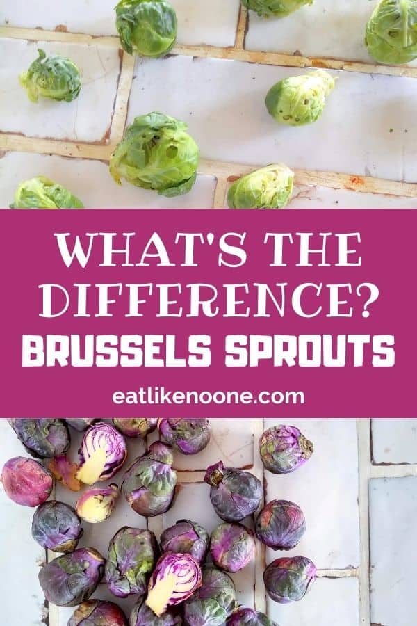 A collage with green Brussels sprouts on top, the words "What's the Difference Brussels Sprouts" in the middle, and purple Brussels sprouts on the bottom.