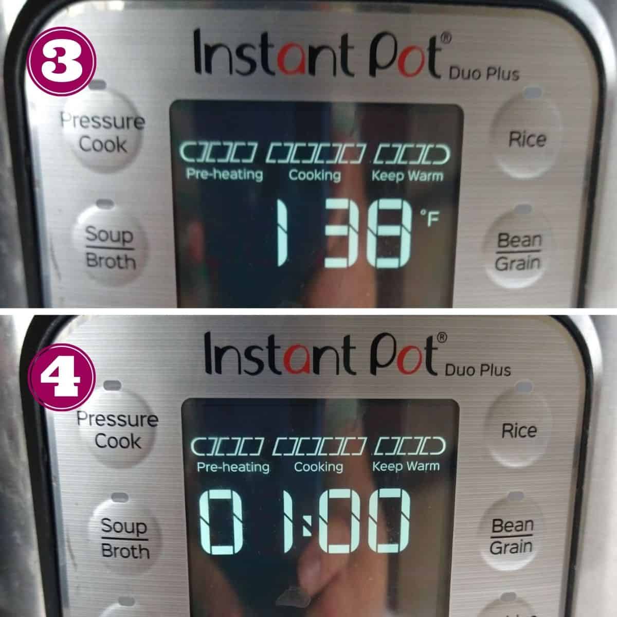 Step 3 shows the Instant Pot set to 138 degrees
Step 4 shows the Instant Pot set to 1 hour.